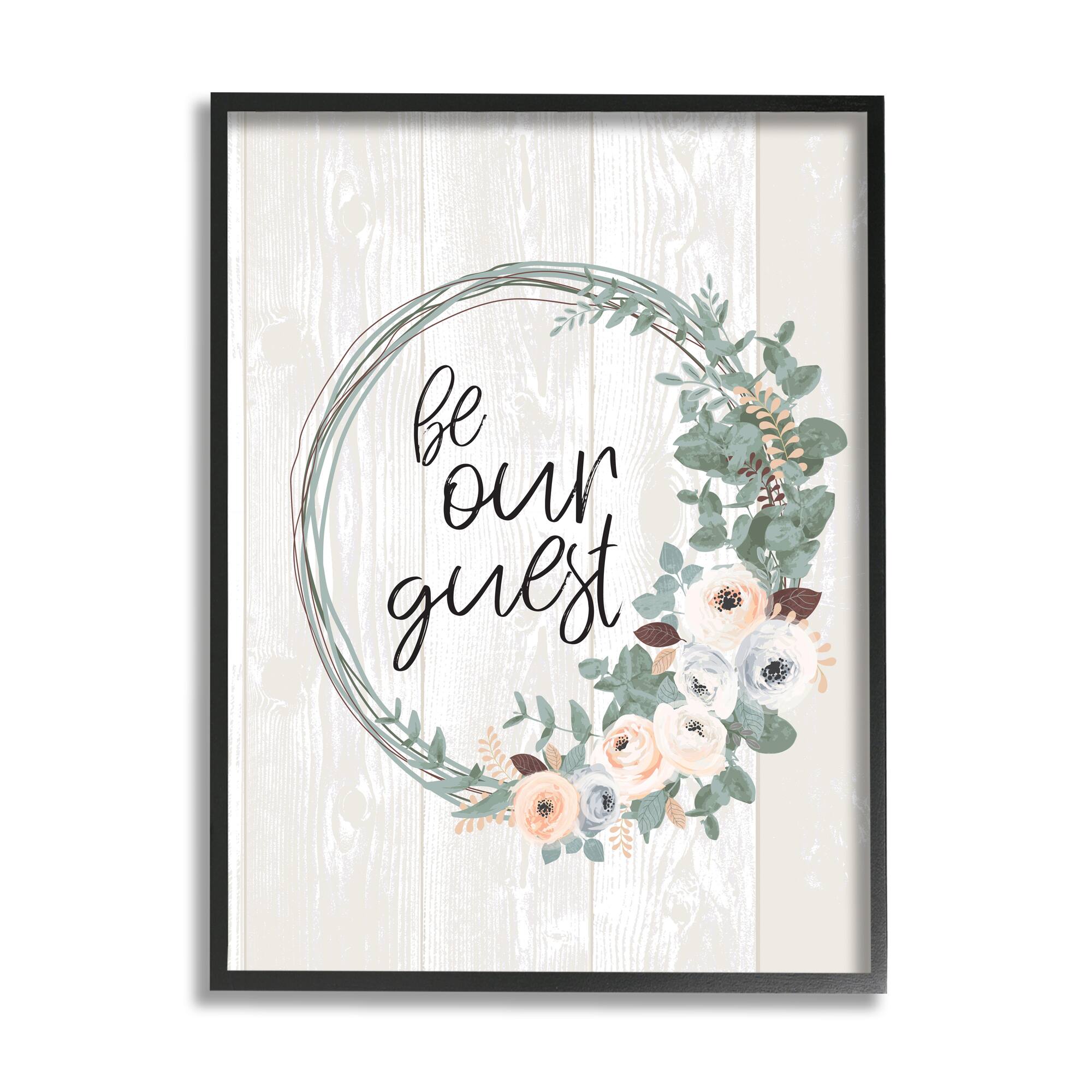 Stupell Industries Be Our Guest Greeting Charming Floral Wreath in Frame Wall Art
